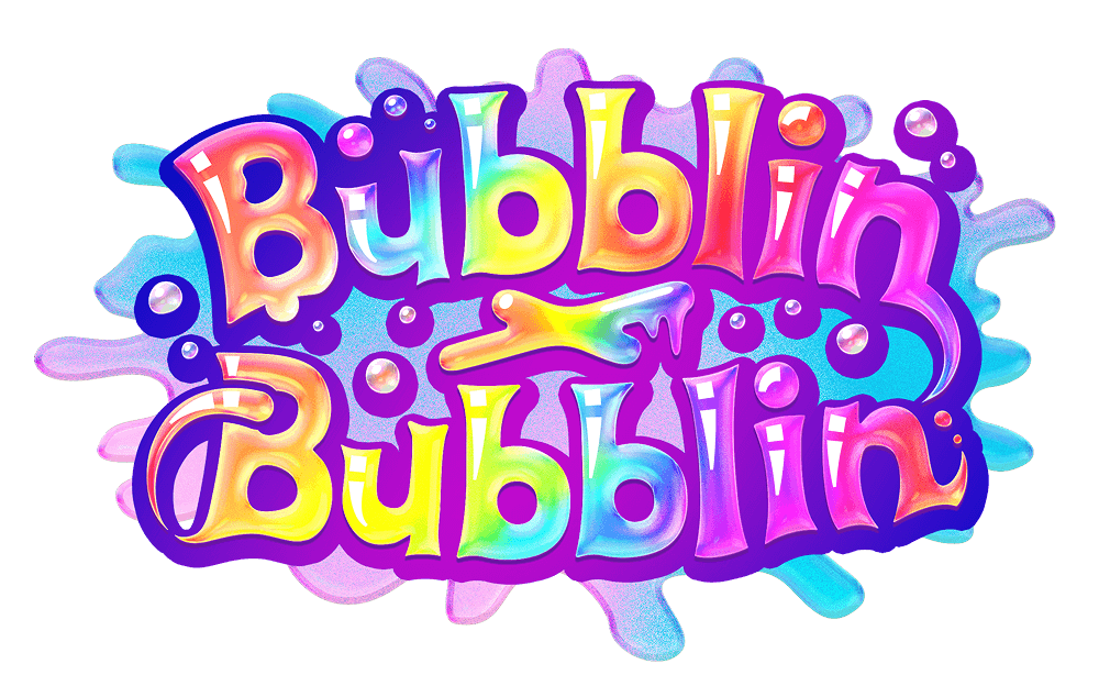 Bubblin Bubblin